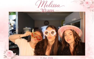 Protégé : 30 ans de Mélissa, location de photobooth à Marignane.